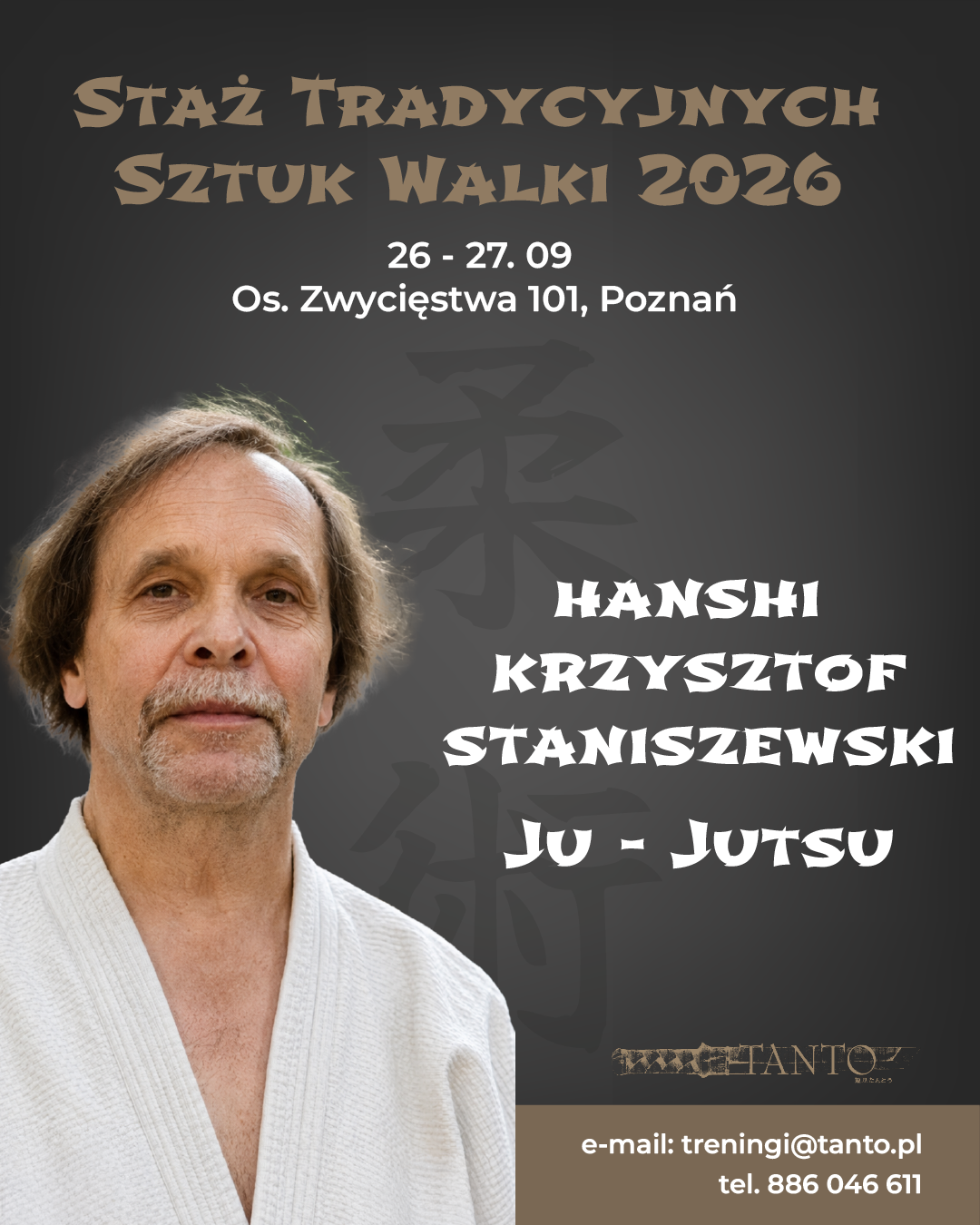 Portret: Hanshi Krzysztof Staniszewski